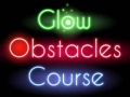խաղ Glow obstacle course