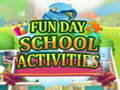 խաղ Fun Day School Activities