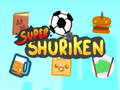 խաղ Super Shuriken