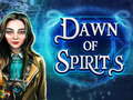 խաղ Dawn of Spirits