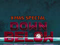 խաղ Down Below: Xmas Special