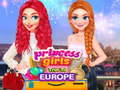 խաղ Princess Girls Trip To Europe