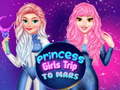 խաղ Princess Girls Trip To Mars