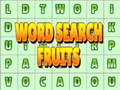 խաղ Word Search Fruits