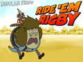 խաղ Regular Show Ride ‘Em Rigby