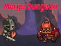 խաղ Merge Dungeon