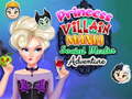 խաղ Princess Villain Mania Social Media Adventure