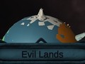 խաղ Evil Lands