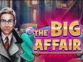 խաղ The Big Affair
