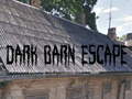 խաղ Dark Barn Escape