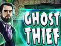 խաղ Ghost Thief