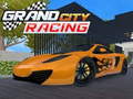 խաղ Grand City Racing