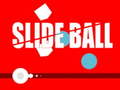 խաղ Slide Ball