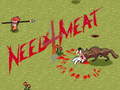 խաղ Need 4 Meat