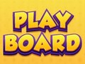 խաղ Play Board