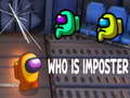 խաղ Who Is Imposter