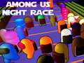խաղ Among Us Night Race