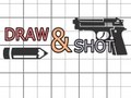 խաղ Draw & Shoot