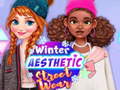 խաղ Winter Aesthetic Street wear