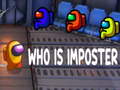 խաղ Who Is The Imposter