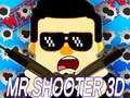 խաղ Mr.Shooter 3D
