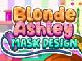 խաղ Blonde Ashley Mask Design