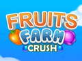 խաղ Fruit Farm Crush