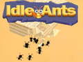 խաղ Idle Ants