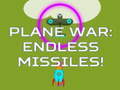 խաղ Plane War: Endless Missiles!