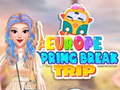 խաղ Europe Spring Break Trip