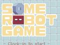 խաղ Some Robot