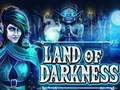 խաղ Land of Darkness