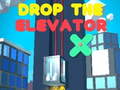 խաղ Drop The Elevator