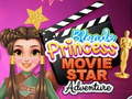 խաղ Blonde Princess Movie Star Adventure