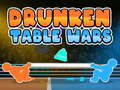 խաղ Drunken Table Wars