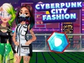 խաղ Cyberpunk City Fashion