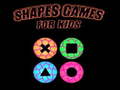 խաղ Shapes games for kids