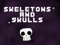 խաղ Skeletons and Skulls