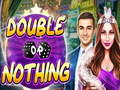 խաղ Double or Nothing