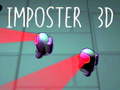 խաղ Imposter 3D