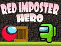 խաղ Red Imposter Hero 