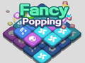 խաղ Fancy Popping