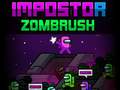 խաղ Impostor Zombrush