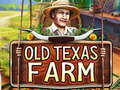 խաղ Old Texas Farm