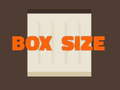 խաղ Box Size