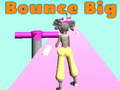 խաղ Bounce Big