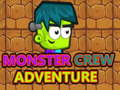 խաղ Monster Crew Adventure