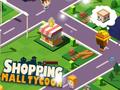 խաղ Shopping Mall Tycoon