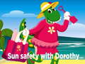 խաղ Sun Safety with Dorothy