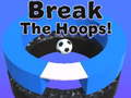 խաղ Break The Hoops!!